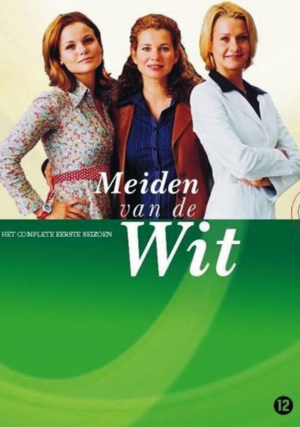 Meiden van De Wit - Season 1 Meiden van De Wit - Season 1