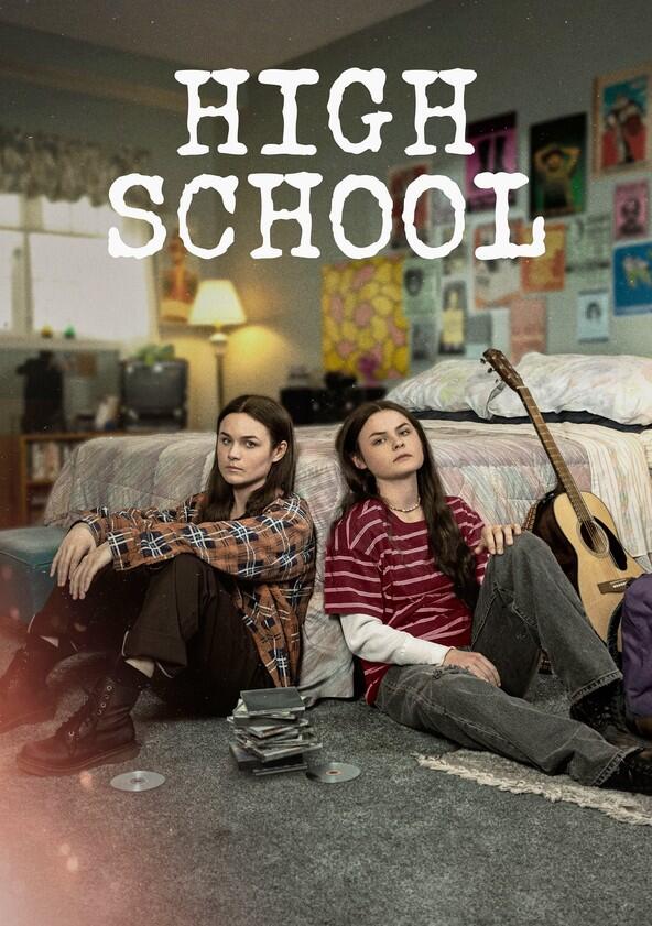 High School - Season 1 High School - Season 1