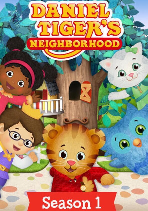 Daniel Tiger's Neighborhood - Season 1 Daniel Tiger's Neighborhood - Season 1