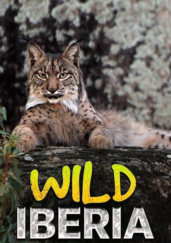 Wild Iberia - Season 1 Wild Iberia - Season 1