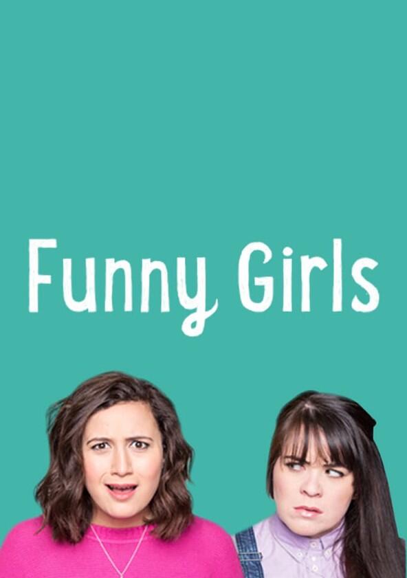 Funny Girls - Season 1 Funny Girls - Season 1