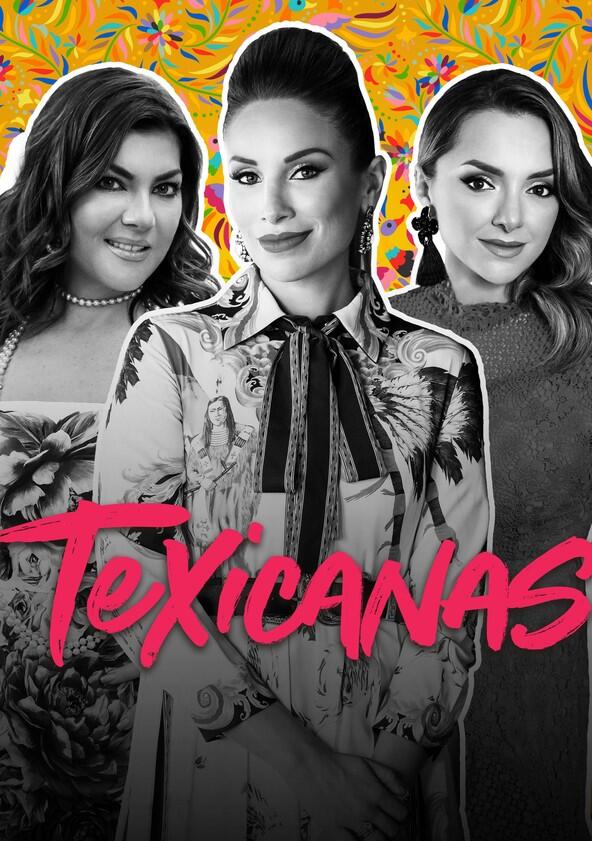 Texicanas - Season 1 Texicanas - Season 1