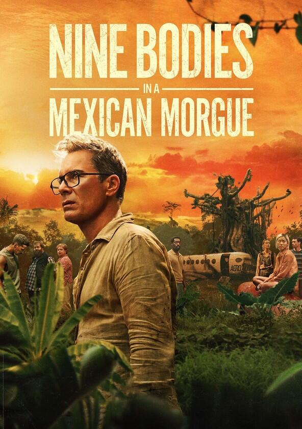 Nine Bodies in a Mexican Morgue - Season 1