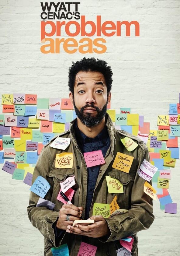 Wyatt Cenac's Problem Areas - Season 1 Wyatt Cenac's Problem Areas - Season 1