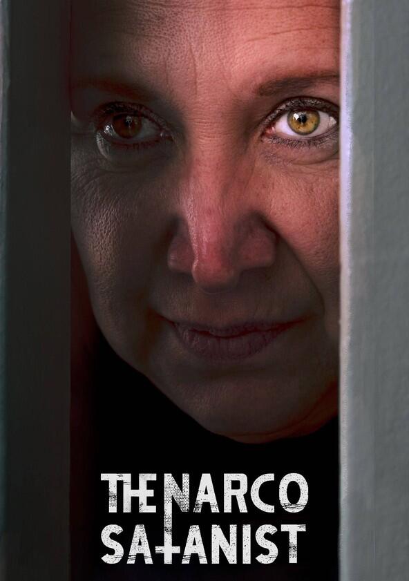 La Narcosatánica - Season 1 La Narcosatánica - Season 1