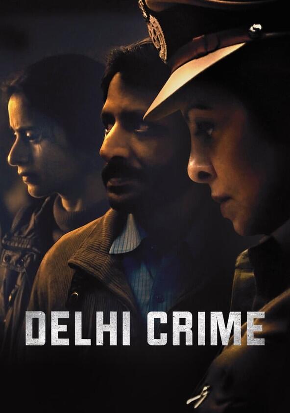Delhi Crime - Season 1