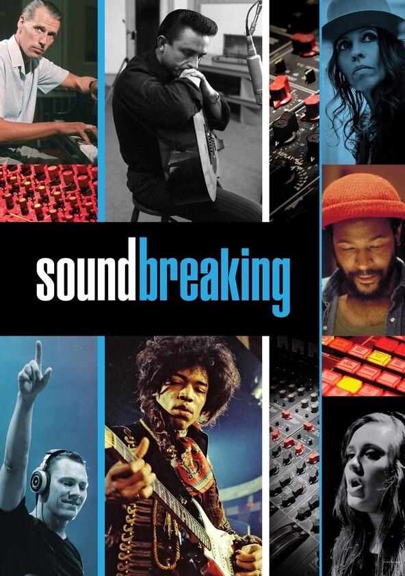 Soundbreaking - Season 1 Soundbreaking - Season 1