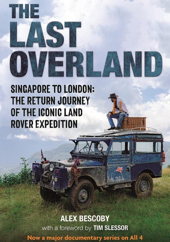 The Last Overland - Season 1 The Last Overland - Season 1