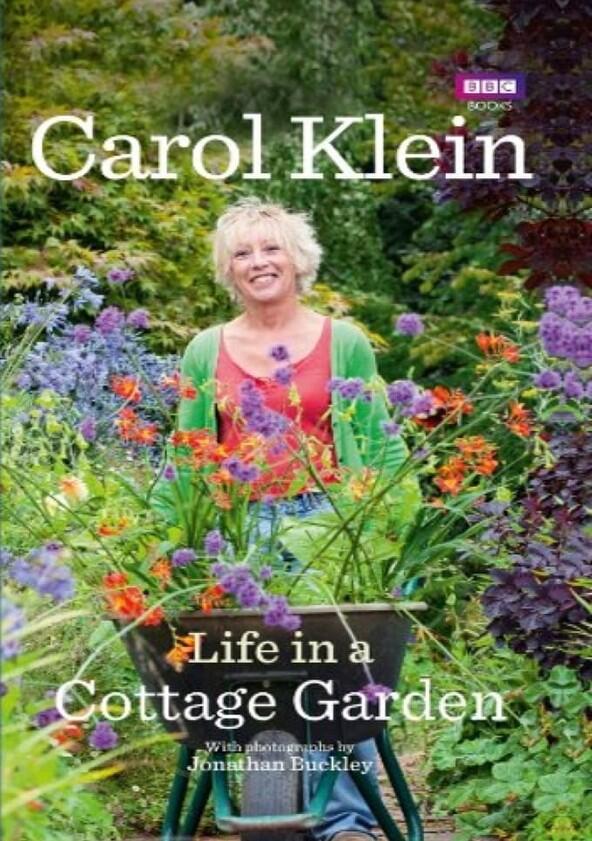 Life in a Cottage Garden with Carol Klein - Season 1 Life in a Cottage Garden with Carol Klein - Season 1