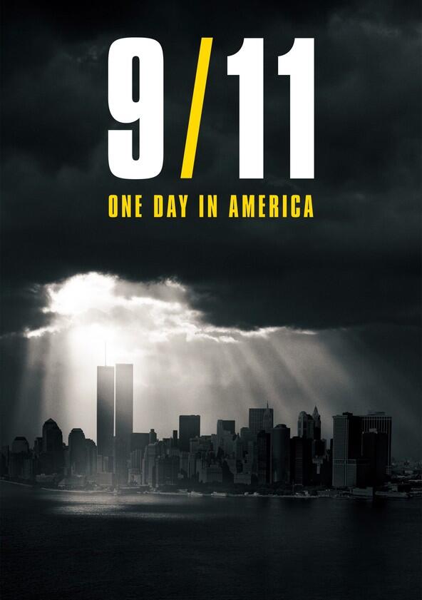 9/11 One Day in America - Season 1 9/11 One Day in America - Season 1