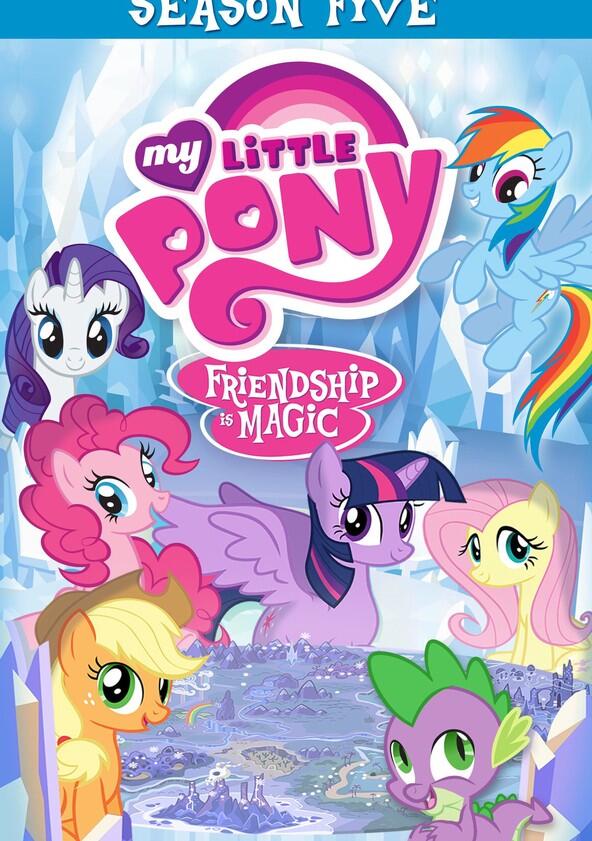 My Little Pony: Friendship is Magic - Season 5 My Little Pony: Friendship is Magic - Season 5