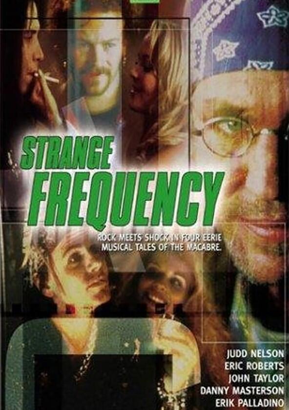 Strange Frequency - Season 1 Strange Frequency - Season 1