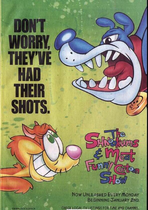 The Shnookums and Meat Funny Cartoon Show - Season 1 The Shnookums and Meat Funny Cartoon Show - Season 1
