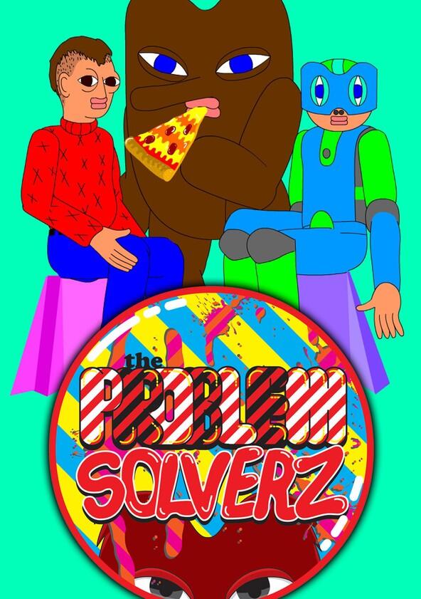 The Problem Solverz - Season 2 The Problem Solverz - Season 2