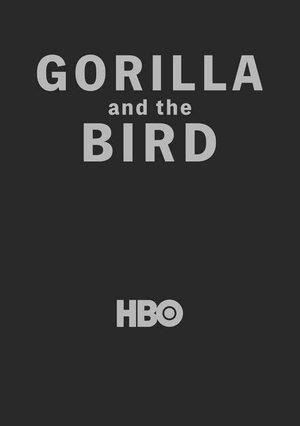 Gorilla and the Bird Gorilla and the Bird