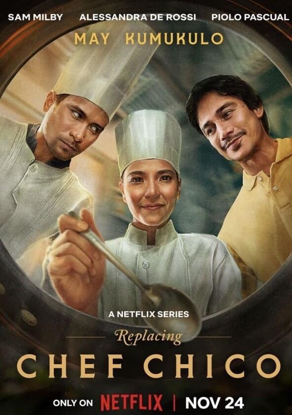 Replacing Chef Chico - Season 1 Replacing Chef Chico - Season 1