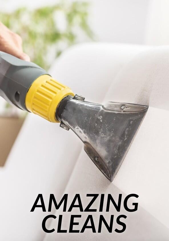 Amazing Cleans - Season 1 Amazing Cleans - Season 1