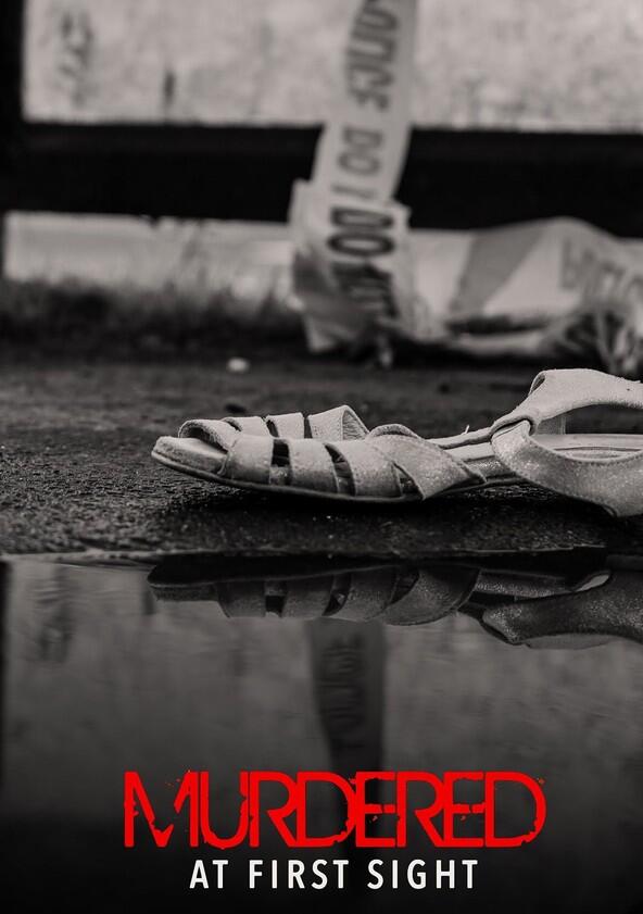 Murdered at First Sight - Season 1 Murdered at First Sight - Season 1