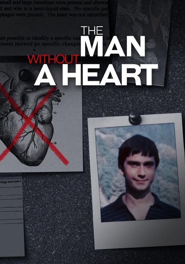 The Man Without a Heart - Season 1 The Man Without a Heart - Season 1