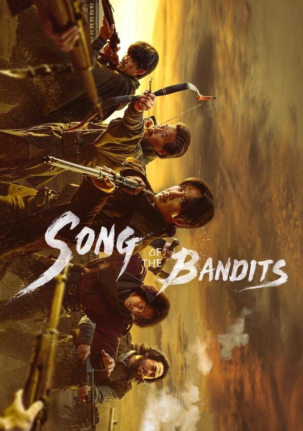 Song of the Bandits - Season 1 Song of the Bandits - Season 1