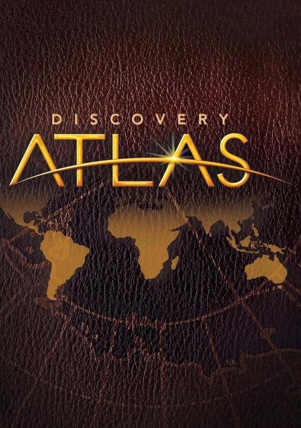 Discovery Atlas - Season 2
