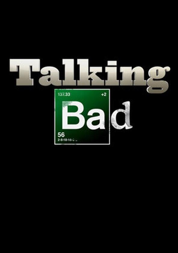 Talking Bad - Season 1 Talking Bad - Season 1