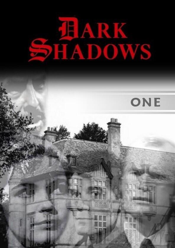 Dark Shadows - Season 1 / Year 1966 Dark Shadows - Season 1 / Year 1966
