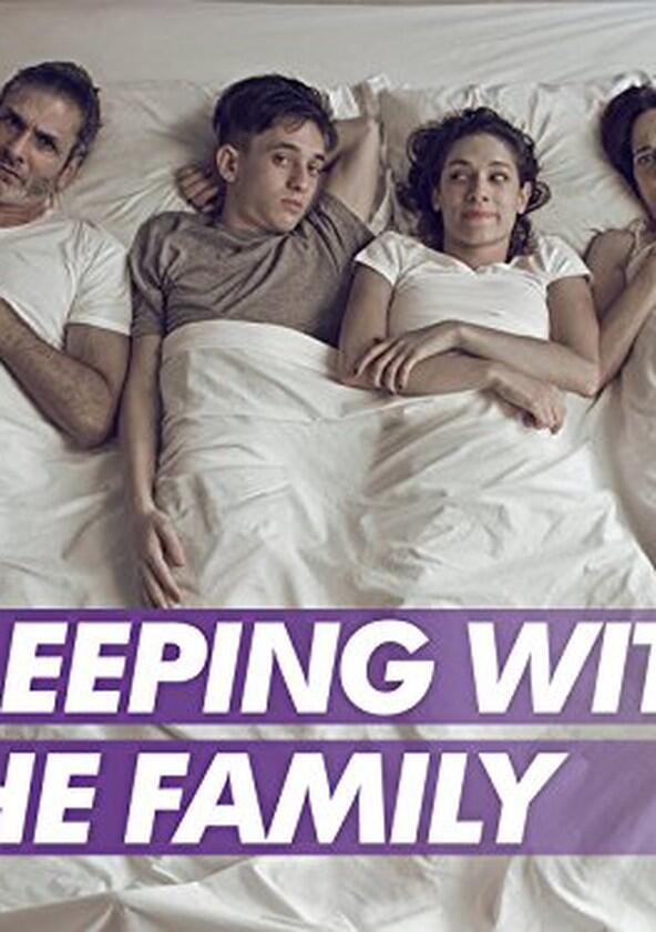 Sleeping with the Family - Season 1 Sleeping with the Family - Season 1