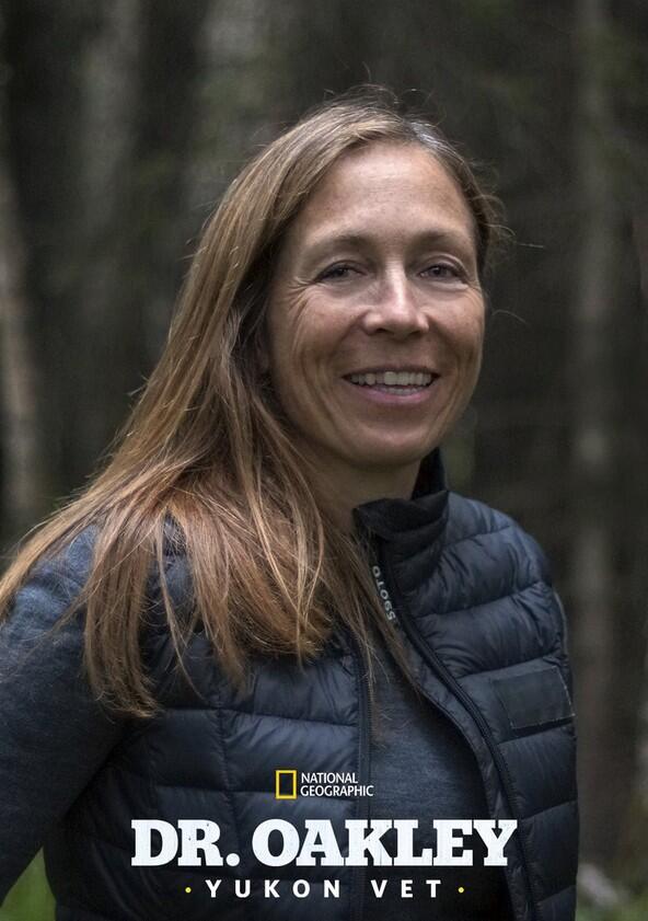 Dr. Oakley, Yukon Vet - Season 8 Dr. Oakley, Yukon Vet - Season 8