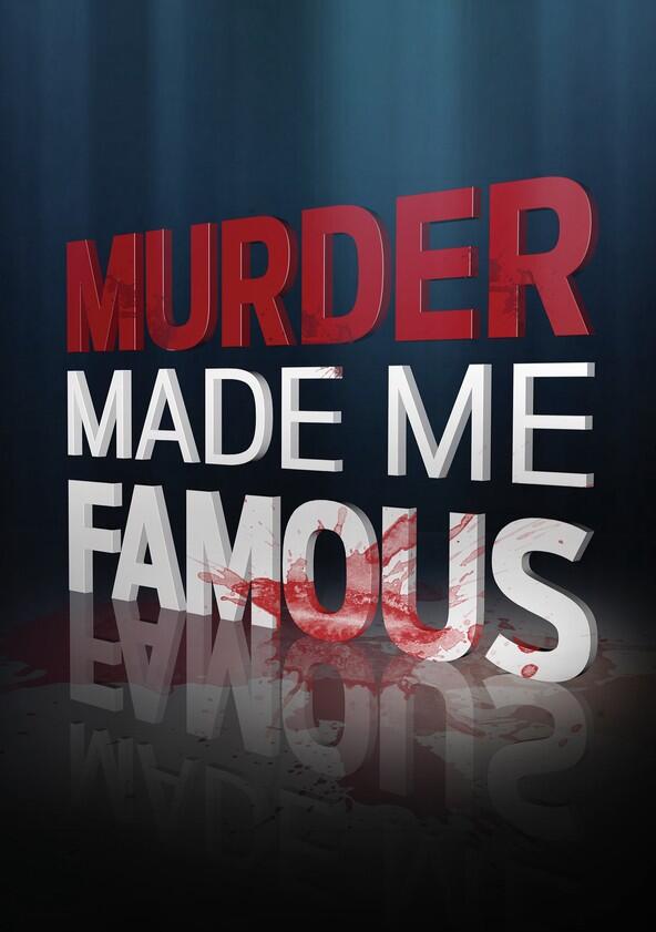 Murder Made Me Famous - Season 6