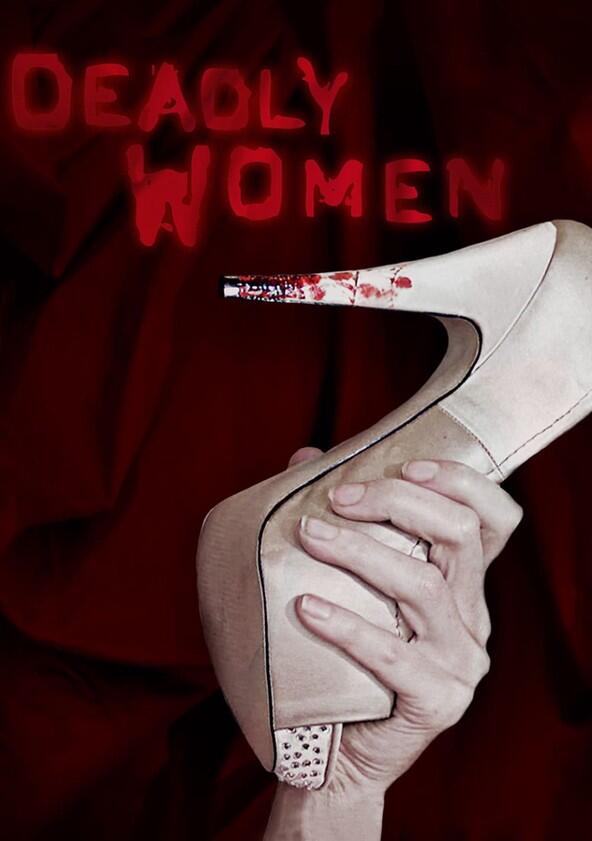 Deadly Women - Season 6