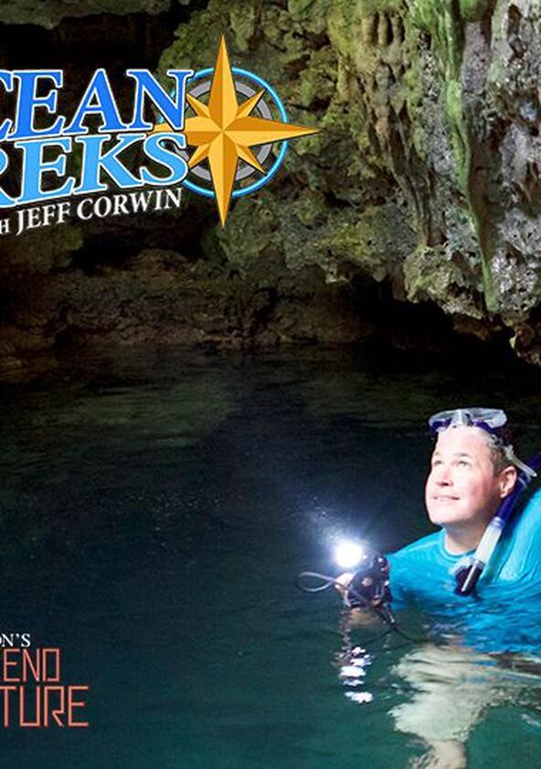 Ocean Treks with Jeff Corwin - Season 1 Ocean Treks with Jeff Corwin - Season 1