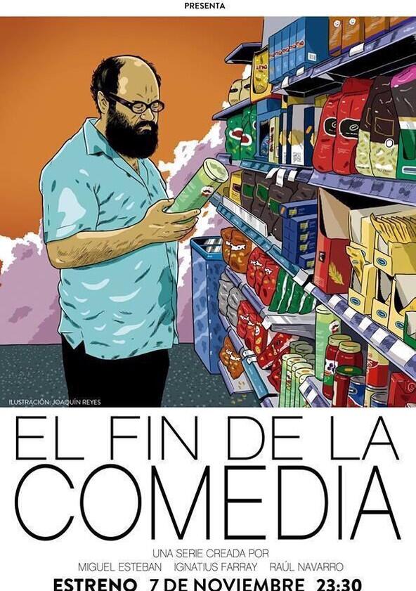 El fin de la comedia - Season 2 El fin de la comedia - Season 2