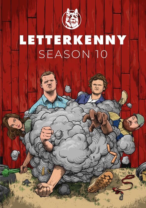 Letterkenny - Season 10 Letterkenny - Season 10