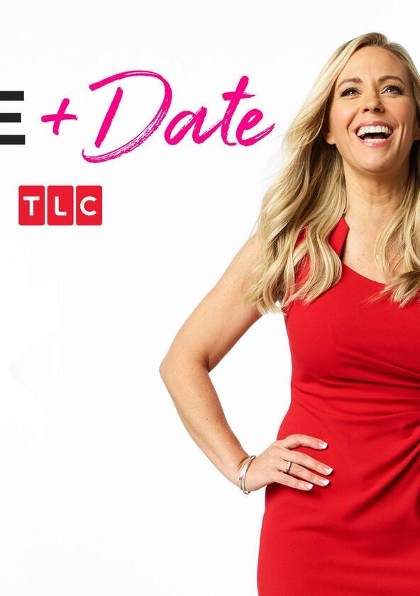 Kate Plus Date - Season 1 Kate Plus Date - Season 1