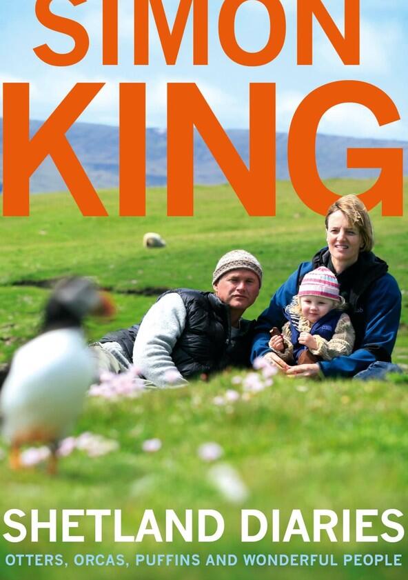 Simon King's Shetland Diaries - Season 1 Simon King's Shetland Diaries - Season 1