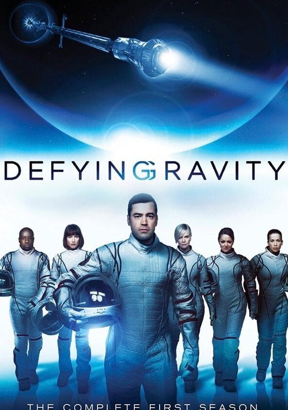 Defying Gravity - Season 1 Defying Gravity - Season 1