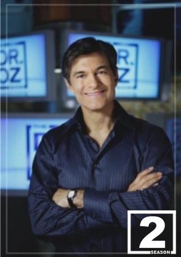The Dr. Oz Show - Season 2 / Year 2009 The Dr. Oz Show - Season 2 / Year 2009
