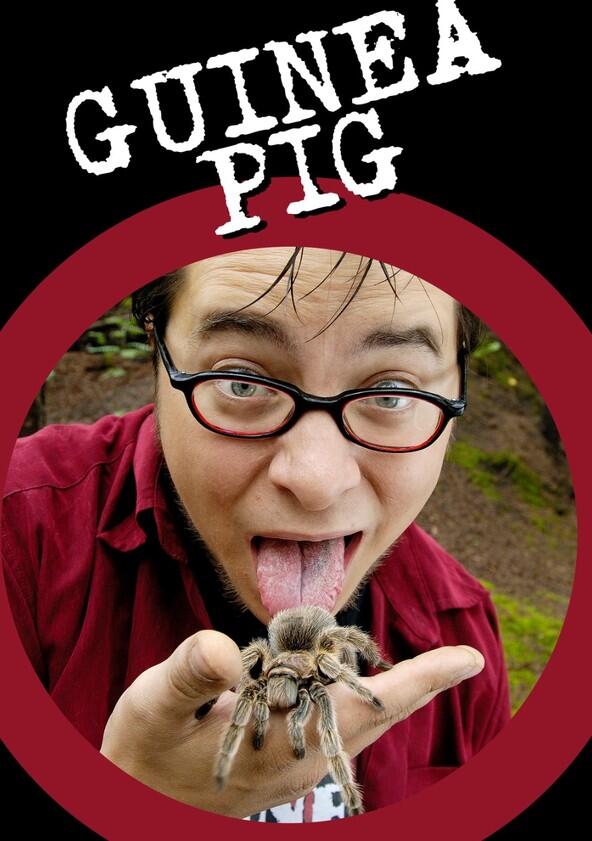 Guinea Pig - Season 1 Guinea Pig - Season 1
