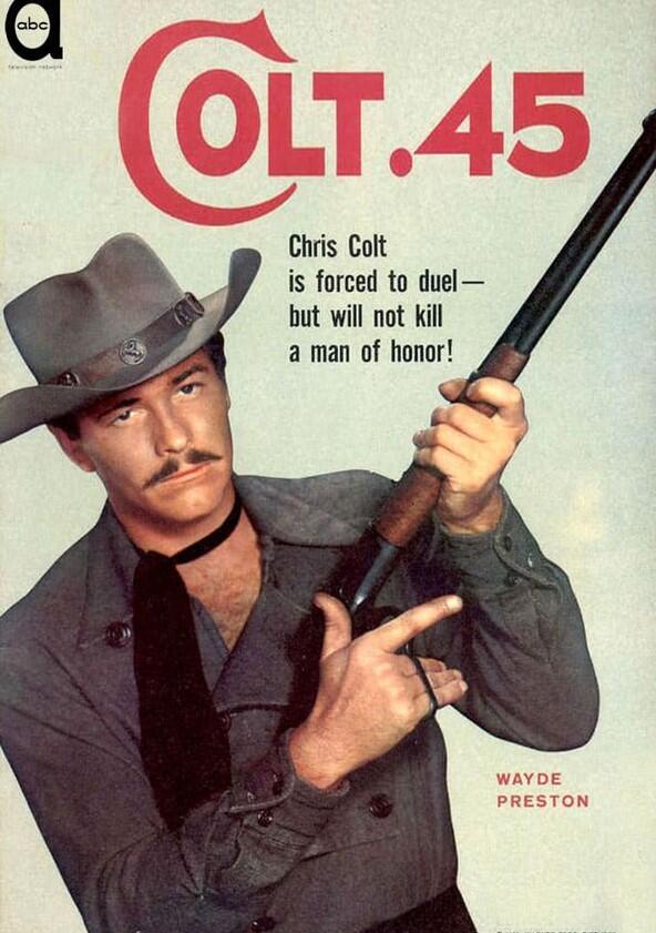 Colt .45 - Season 1