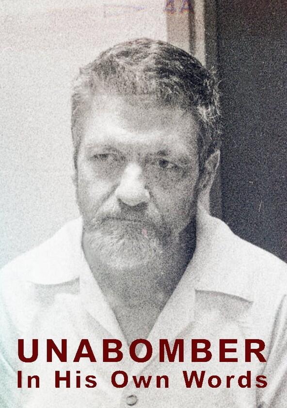 Unabomber - In His Own Words - Season 1 Unabomber - In His Own Words - Season 1