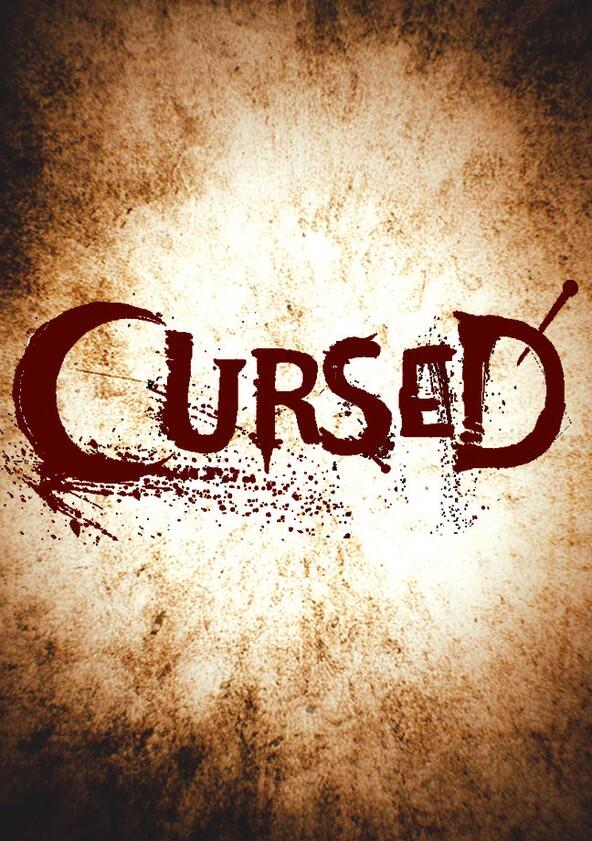 Cursed - Season 1 Cursed - Season 1