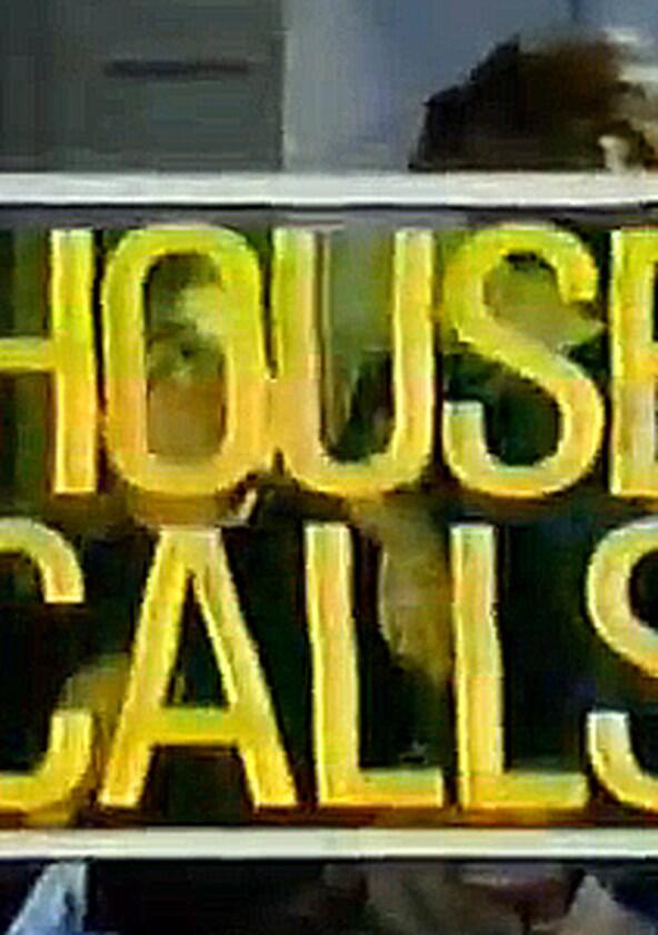 House Calls - Season 1 House Calls - Season 1