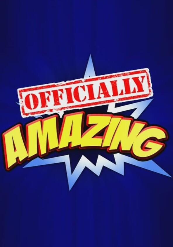 Officially Amazing - Season 1 Officially Amazing - Season 1