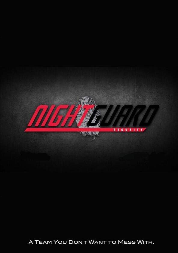 Night Guard - Season 2 Night Guard - Season 2
