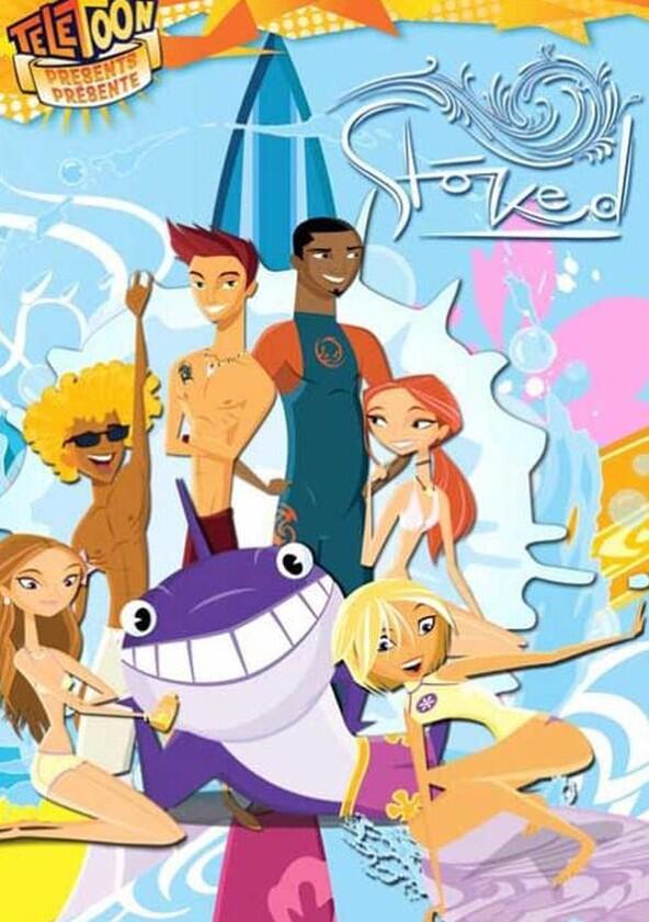 Stoked - Season 1 Stoked - Season 1