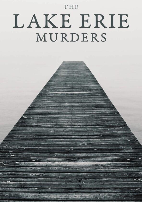 The Lake Erie Murders - Season 2