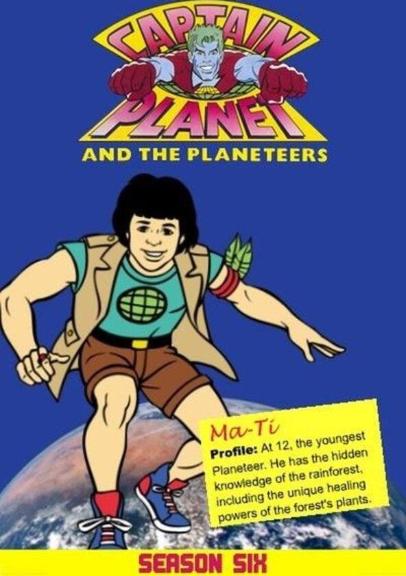 Captain Planet and the Planeteers - Season 6