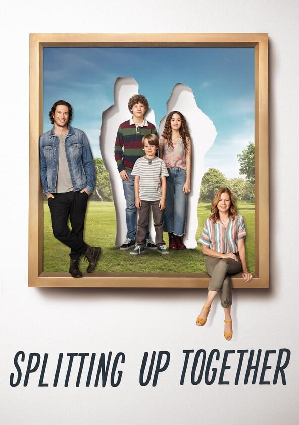 Splitting Up Together - Season 2
