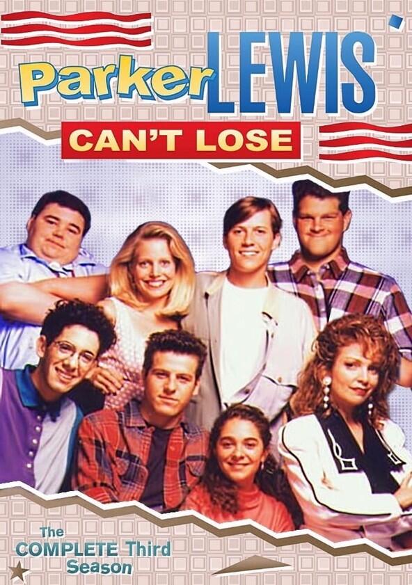 Parker Lewis Can't Lose - Season 3 Parker Lewis Can't Lose - Season 3